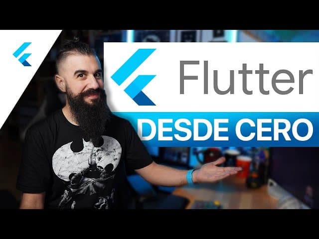 Flutter: Cómo crear una APP desde cero (para Principiantes), Creado por Brais Moure, Duración: 24min, Idioma: Español.