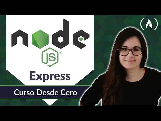 Aprende Node.js y Express: Curso desde Cero, Creado por Estefania Cassingena Navone, Duración: 8h 30min, Idioma: Español.