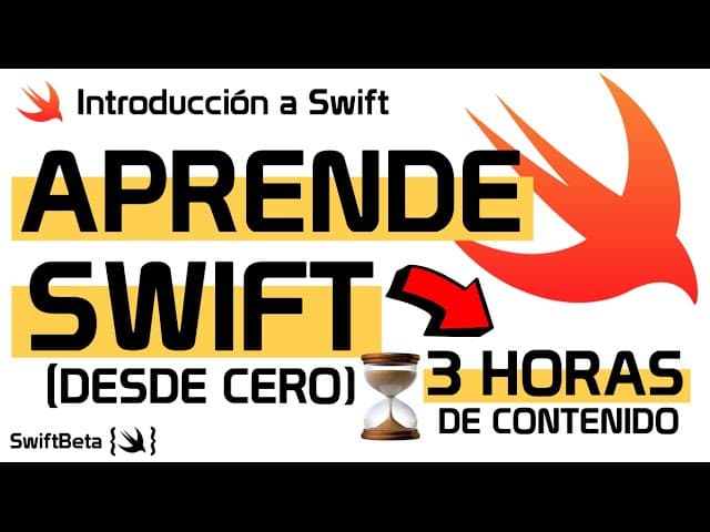 Aprende a programar en Swift paso a paso desde Cero, Creado por SwiftBeta, Duración: 2h 41min, Idioma: Español.