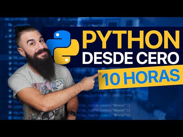 Curso de Python desde Cero para Principiantes, Creado por Brais Moure, Duración: 10h 07min, Idioma: Español.